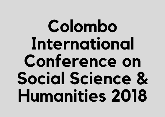 Colombo International Conference on Social Science & Humanities – Move beyond your comfort zone