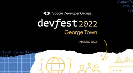 DevFest George Town 2022 This Month – A Not-to-Be Missed Event for Developers