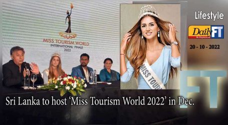 Sri Lanka Privileged to Host the 75th Edition of Miss Tourism World 2022 – A night of glamour awaits! 