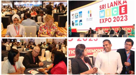Sri Lanka promoting MICE tourism to meet 12-pct of 2023 target – Capturing key markets during an economic upturn