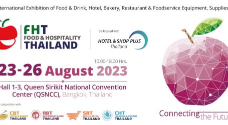 Food & Hospitality Thailand 2023 – Where industry experts gather