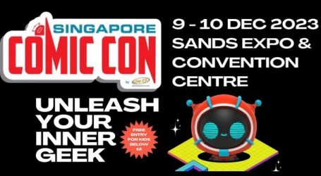 Unleash Your Inner Geek at Singapore Comic Con – Have a blast this December